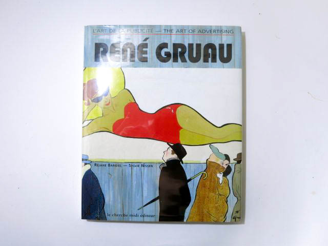 【古書】ルネ・グリュオー作品集 : L'ART DE LA PUBLICITE-THE ART OF ADVERTISING RENE GRUAU