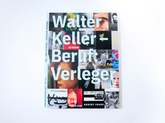 ウォルター・ケラー: WALTER KELLER: BERUF: VERLEGER